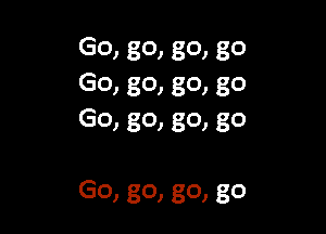 Go) 80) 80) 80
GO) 801 80) go
GO, 801 301 80

GO, 80) 80) 80