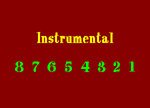 Instrumental

87654821