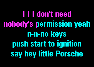 And we can turn
the clocks off

no rush baby
we could just
park somewhere