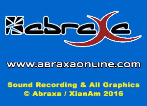 www.aaraxaonunecom

Sound Rocordlng a. All Graphlcs
Q Abram I KlanAm 2016