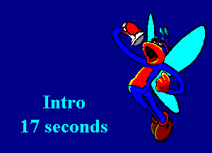 Intro
17 seconds