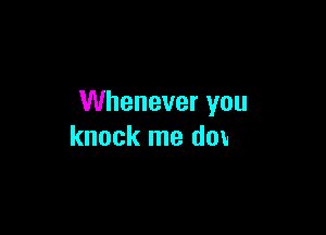 I will fight till foreve...r

(never fight you
gonna still fight yeah)