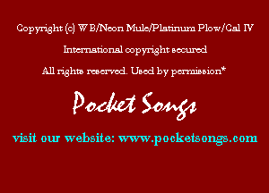 Copyright (c) WBfNoon Mulcfplsn'num PlovMCal IV
Inmn'onsl copyright Bocuxcd

All rights named. Used by pmnisbion

DOM 50454

visit our websitei www.pockets ongs.com