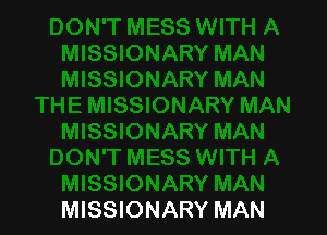 MISSIONARY MAN