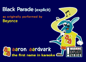 Black Parade (explicn)

utxpucn
(he first name in karaoke nl'tBlcS