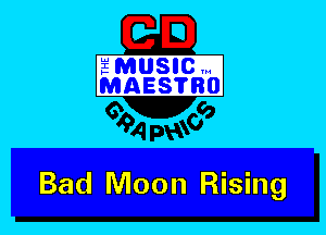 Bad Moon Rising