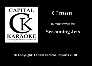 ('AI'IIAI
C

Screaming J ets

KARAOK I

9 W 0pm lunch Imports 2018