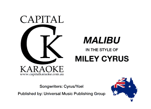 CAPITAL

H E MALIBU
MnEYCYRUS

KARAO K.E
.
Summimrsz Cyrusl'md M
Humanist! hyz Un mrsnl Musr. Punlsnlng (.im.lp g,