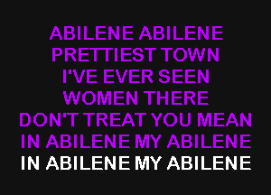 IN ABILENE MY ABILENE