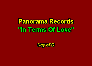 Panorama Records
In Terms Of Love

Key of D