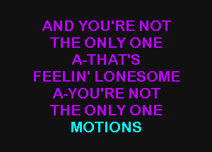 MOTIONS