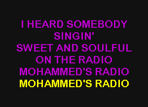 MOHAMMED'S RADIO