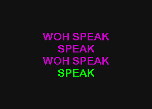 SPEAK