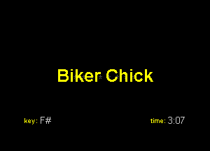 Bikep Chick