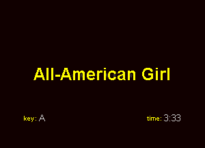 AII-American Girl
