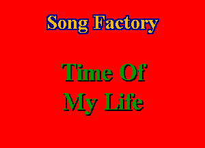 Song Factory