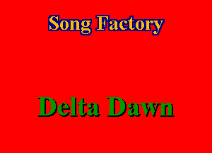 Song Factory