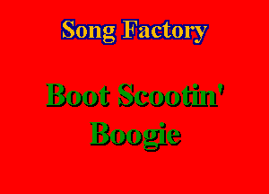 Song Factory