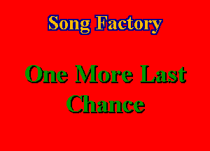 Song Factory