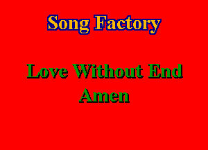 Song Factory