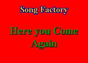 Song Factory