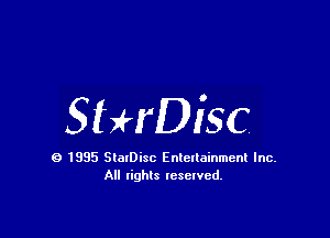 StHDisc

9 1985 StatDisc Enteltainmenl Inc.
All lights reserved.