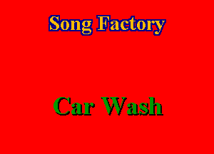 Song Factory