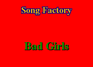 Song Factory