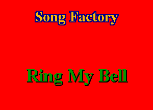 Song Factory