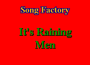 Song Factory