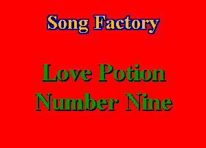 Song Factory