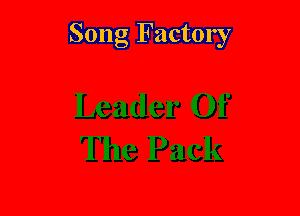 Song Factory