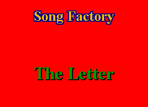 Song Factory