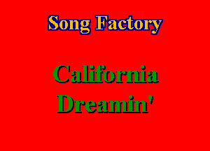 Song Factory