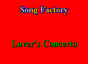 Song Factory