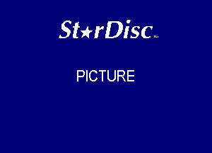 Sterisc...

PICTURE