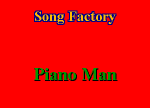 Song Factory