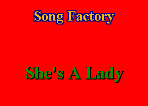 Song Factory