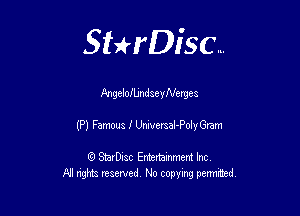 Sthisc...

,QngeloiljndseyNerges

(P) Famous 1' UniversaI-PolyGram

StarDisc Entertainmem Inc
All nghta reserved No ccpymg...

IronOcr License Exception.  To deploy IronOcr please apply a commercial license key or free 30 day deployment trial key at  http://ironsoftware.com/csharp/ocr/licensing/.  Keys may be applied by setting IronOcr.License.LicenseKey at any point in your application before IronOCR is used.