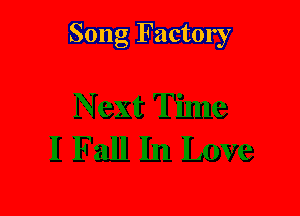 Song Factory