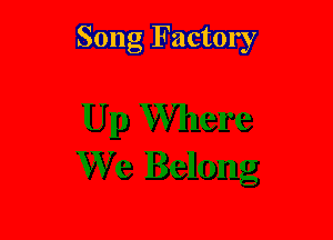 Song Factory