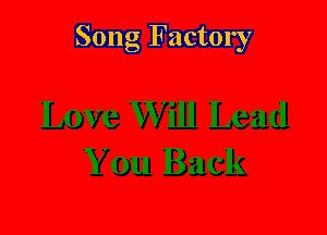 Song Factory