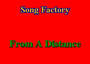 Song Factory