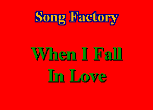 Song Factory