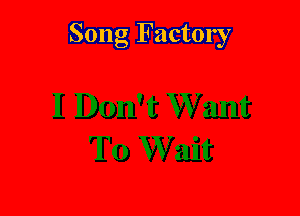 Song Factory