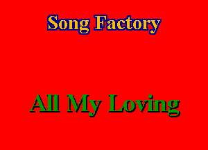 Song Factory