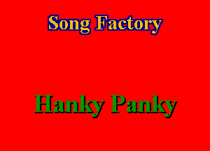 Song Factory