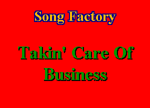 Song Factory