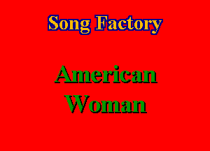 Song Factory