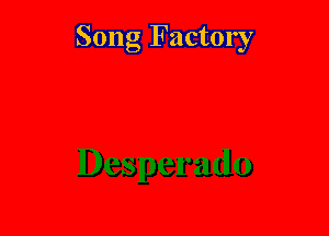 Song Factory